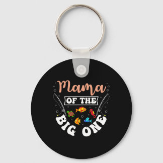 Mama Of The Big One Fishing Birthday Party Bday Ce Sleutelhanger
