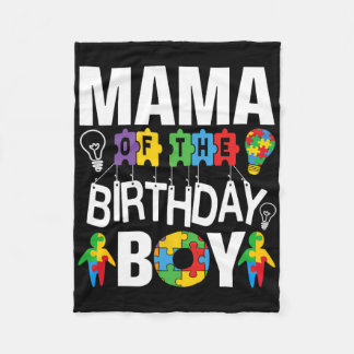 Mama Of The Birthday Boy Autism Mom  Fleece Deken