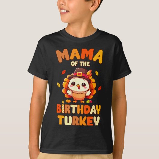 Mama Of The Birthday Turkey Family 1st Birthday Bo T-shirt (Voorkant)