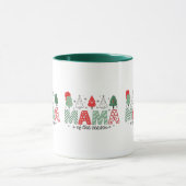Mama of the Season Christmas Trees Coffee Mug | Fe Mok (Midden)