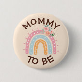 Mama om Baby shower Button Roze Regenboog thema (Voorkant)