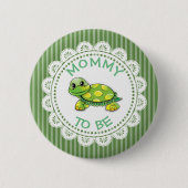 Mama om Baby shower Button Turtle thema (Voorkant)