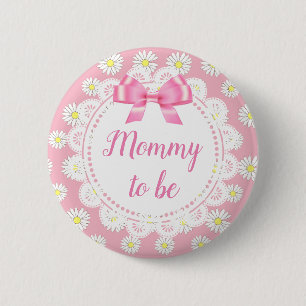 Mama om Pink Daisies Baby shower Button