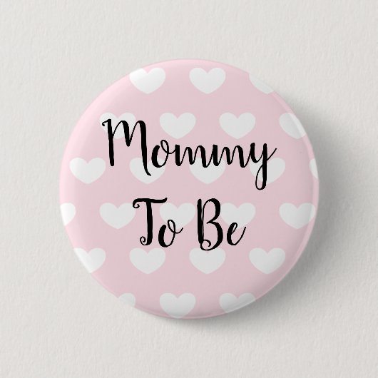 Mama om Pink Hearts Baby shower te zijn Ronde Button 5,7 Cm (Voorkant)