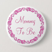 Mama om Roze Baby shower Button te zijn (Voorkant)