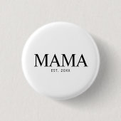 Mama Oprichtingsjaar Ronde Button 3,2 Cm (Voorkant)