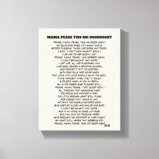 MAMA PEASE TIS ME DOODNIGHT CANVAS AFDRUK (Voorkant)