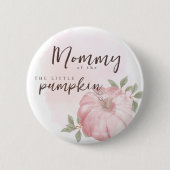 Mama Pink Little Pumpkin Autumn Herfst Baby shower Ronde Button 5,7 Cm (Voorkant)