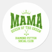  MAMA QUEEN VAN DE GROENE Vrouwen Golf Ronde Sticker (Voorkant)