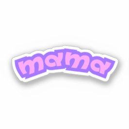 Mama | Roze Moeder Nieuwe Moeder Moedertje Sticker