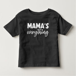 "Mama’s Everything” Matching Mommy & Me Outfit Kinder Shirts