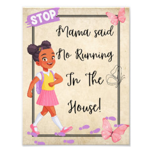 "Mama Said NO" Vriendelijke herinnering Poster