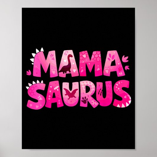Mama saurus grappige dino verjaardag voor moeders poster (Voorkant)