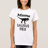 Mama Saurus Rex damesmam Dino Shirt (Voorkant)