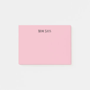 Mama Says Post-it® Notes