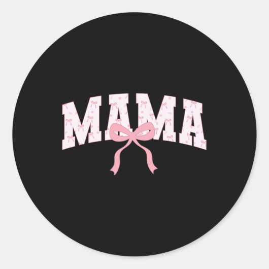 Mama Schattige Roze Coquette Bow Mom Moederdag Ronde Sticker (Voorkant)