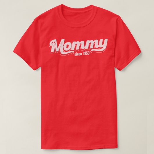 mama sinds 1953 t-shirt (Design voorkant)