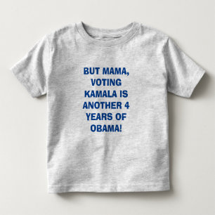 MAMA, STEM NIET OP KAMALA PEUTER FINE JERSEY KINDER SHIRTS