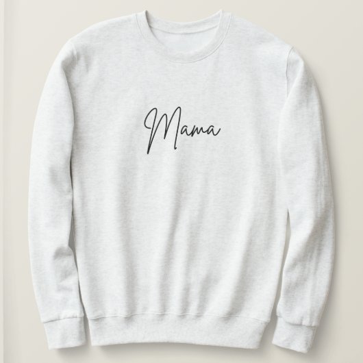 Mama Sweatshirt (Design voorkant)