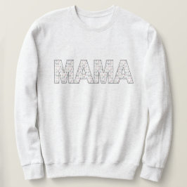 MaMa sweatshirt
