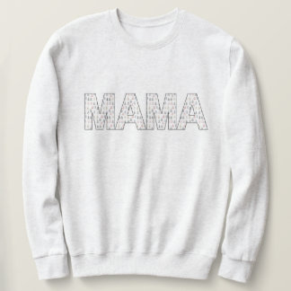 MaMa sweatshirt