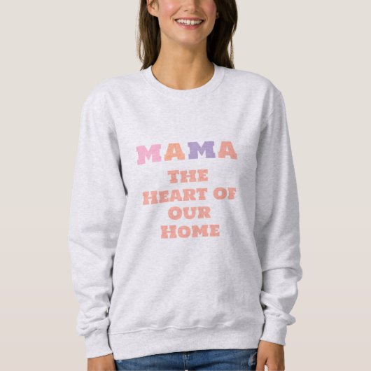 Mama Sweatshirt, Moederdag cadeau voor mama Trui (Voorkant)