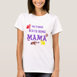  mama T-Shirt