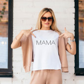 Mama T-Shirt