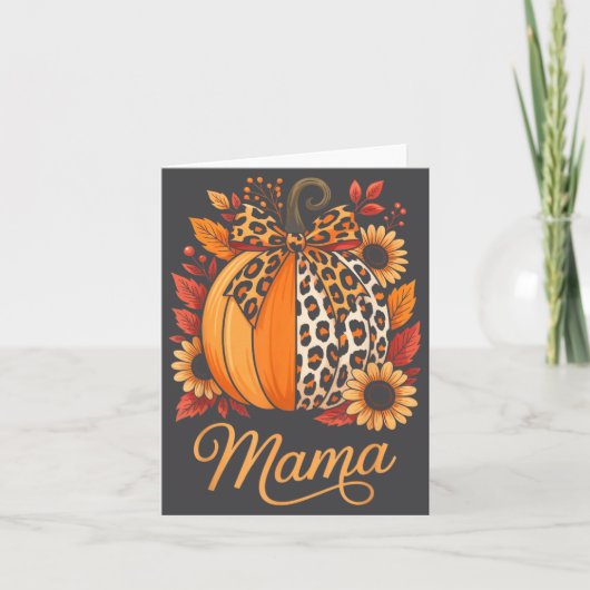 Mama Thanksgiving Leopard Pumpkin Sunflower Coquet Kaart (Voorkant)