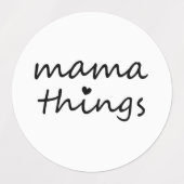Mama Things First Mothers Day New Mom Labels (Design 2)