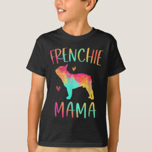 Mama Tie Dye Franse Bulldog hond Mam T-shirt