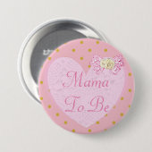 Mama to be Baby shower Button (Voorkant /achterkant)