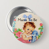 Mama to be baby shower knop met  Graphic Ronde Button 7,6 Cm (Voorkant /achterkant)