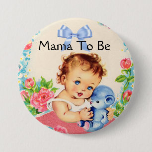 Mama to be baby shower knop met  Graphic Ronde Button 7,6 Cm