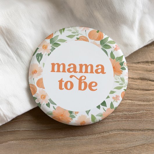 Mama to Be Floral Pumpkin Baby shower Ronde Button 7,6 Cm