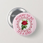 "Mama To Be" Roze  Roos Baby shower Button (Voorkant /achterkant)