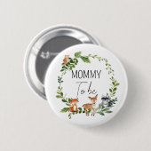 Mama to be - Woodland baby shower Button (Voorkant /achterkant)