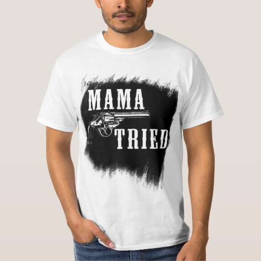 Mama Tried Merle Haggard verbiedt het T-shirt van (Voorkant)