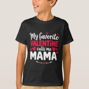 Mama Valentine Schattig Romantisch Valentijnsdag K T-shirt