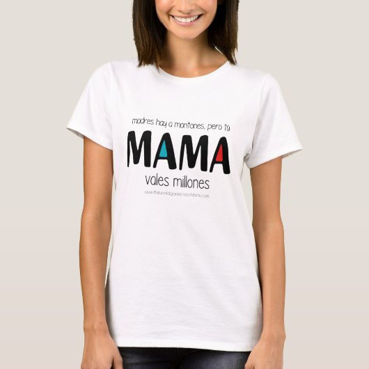 Mama vales millones t-shirt (Voorkant)