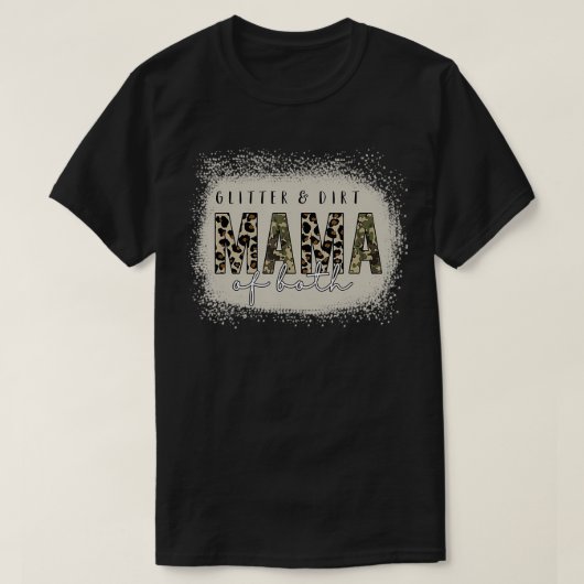 mama van beide gebleekte T - shirts Glitter & Dirt (Design voorkant)