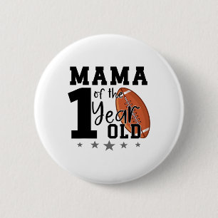 Mama van de 1-jarige voetball 1e jaar beneden verj ronde button 5,7 cm