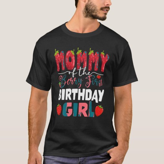 Mama van de Berry Eerste Verjaardag van Meisje Str T-shirt (Voorkant)