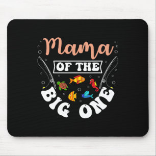 Mama van de Big One Visserij Verjaardagsfeestje Ve Muismat