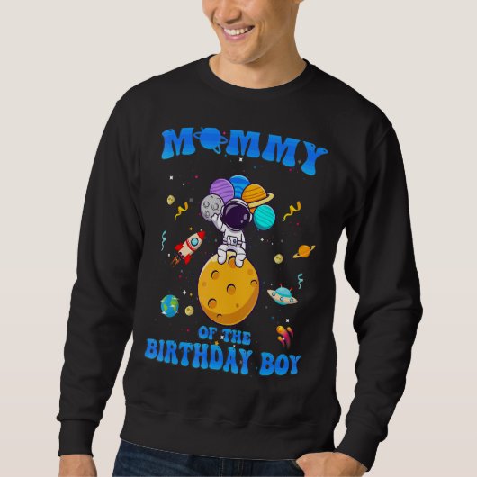 Mama van de Birthday Boy Space Astronaut Birthday Trui (Voorkant)
