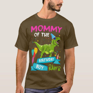 Mama van de Birthday Boy TRex RAWR Dinosaur Birth T-shirt