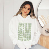 Mama van de Bride Sage Green Matching Bridal Party Hoodie