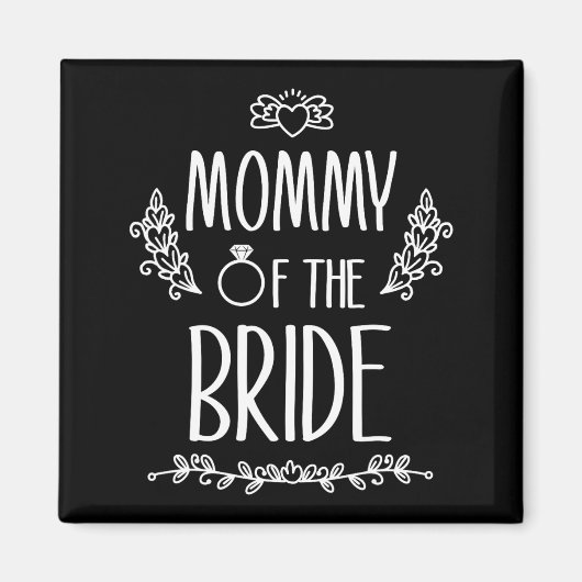 Mama van de bruid bruiloftsfeest familie magneet (Voorkant)