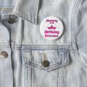 Mama van de eerste verjaardag prinses. ronde button 5,7 cm (In situ)
