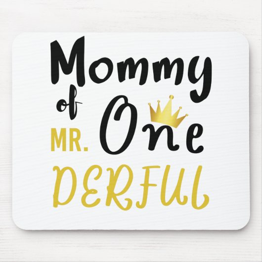 Mama van de heer Onederful 1st One-Derful T-Shirt Muismat (Voorkant)